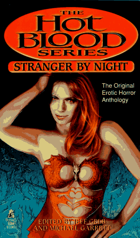 Stranger by Night (The Hot Blood Series) (9780671537548) by Garrett, Michael; Gelb, Jeff