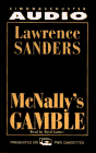 Stock image for McNally's Gamble (Archy McNally Novels (Audio)) for sale by The Yard Sale Store