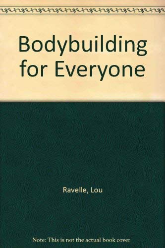 9780671540647: Bodybuilding for Everyone