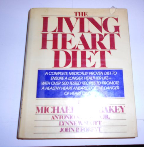 Beispielbild fr The Living Heart Diet zum Verkauf von Better World Books: West