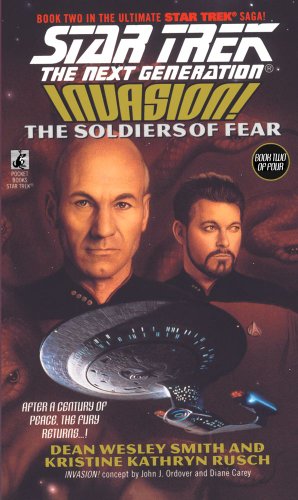 9780671541743: Invasion: The Soldiers of Fear (Star Trek: The Next Generation, No. 41)