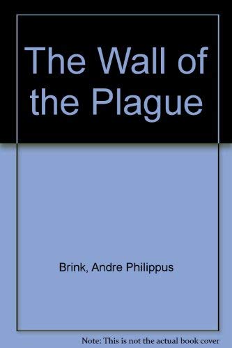 The Wall of the Plague