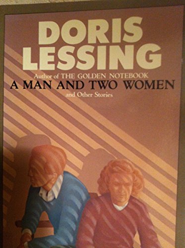Stock image for A man and two women: Stories (A Touchstone book) for sale by Wonder Book