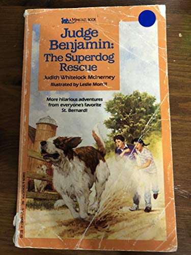 9780671542023: Judge Benjamin: The Superdog Rescue