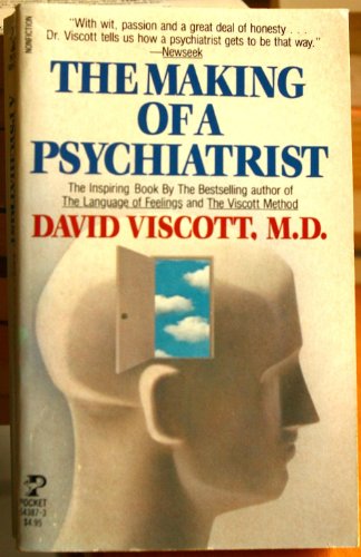9780671543877: The Making of a Psychiatrist