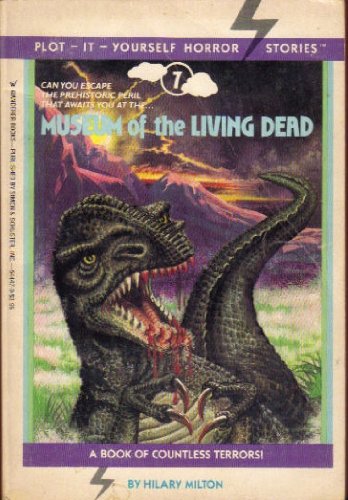 Imagen de archivo de Museum of the living dead (Plot-it-yourself Horror stories) a la venta por Wonder Book