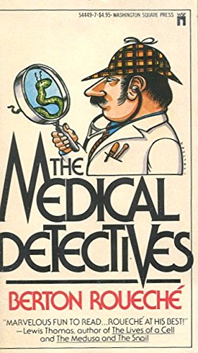 Beispielbild fr The Medical Detectives zum Verkauf von Better World Books: West