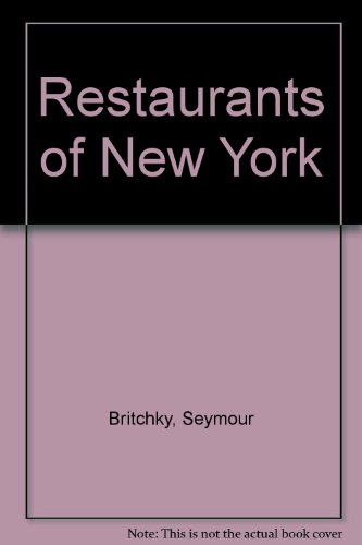 Beispielbild fr The Restaurants of New York, 1988 zum Verkauf von The Maryland Book Bank