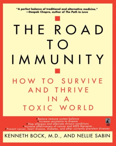 9780671545079: The Road To Immunity: How to Survive and Thrive in a Toxic World