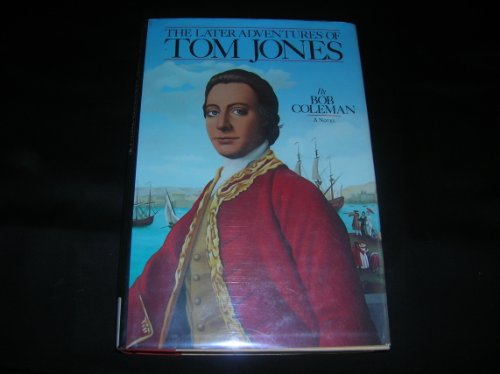 Stock image for The Later Adventures of Tom Jones for sale by Dan Pope Books