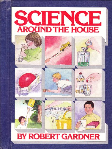 Imagen de archivo de Science Around the House a la venta por ThriftBooks-Atlanta