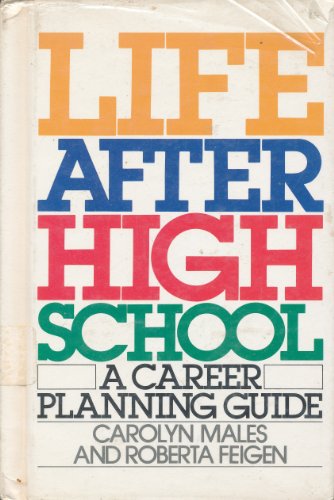 Beispielbild fr Life after High School : A Career Planning Guide zum Verkauf von Better World Books: West