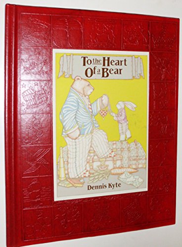 Stock image for To the Heart of a Bear for sale by Better World Books