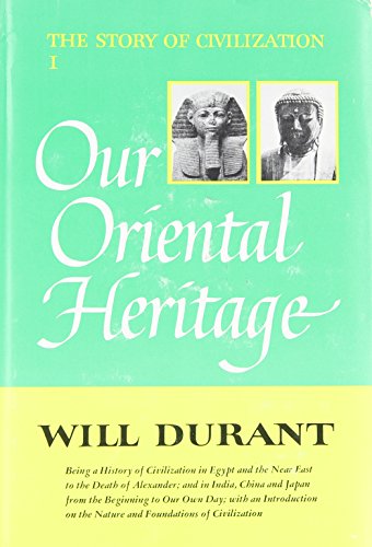 9780671548001: Our Oriental Heritage: 001