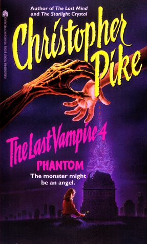 9780671550301: The Phantom: The Last Vampire 4