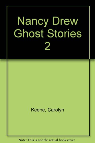 9780671550752: Nancy Drew Ghost Stories 2