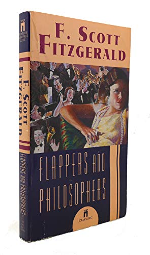 Beispielbild für Flappers and Philosophers zum Verkauf von Hippo Books