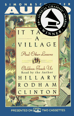 Stock image for It Takes a Village and Other Lessons Children Teach Us for sale by The Yard Sale Store