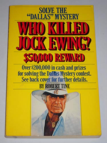 Stock image for Who killed Jock Ewing?: A Dallas mystery for sale by Wonder Book