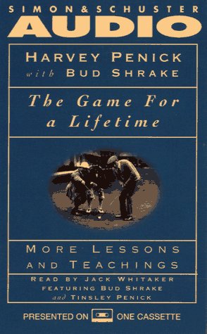 9780671553142: The GAME FOR A LIFETIME MORE LESSONS AND TEACHINGS: More Lessons and Teachings