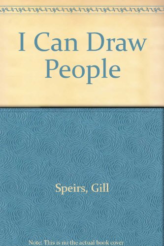 Stock image for I CAN DRAW PEOPLE for sale by Once Upon A Time Books