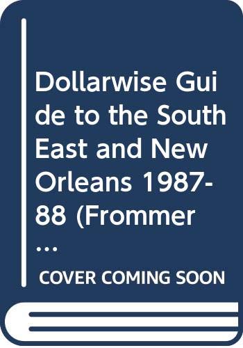 Imagen de archivo de Dollarwise Guide to the Southeast and New Orleans a la venta por Top Notch Books