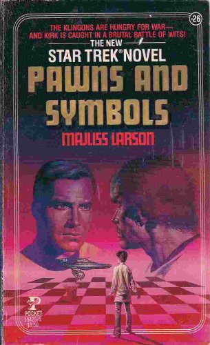 Pawns and Symbols (Star Trek, No 26)