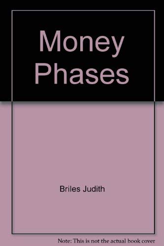 Imagen de archivo de Money Phases a la venta por Top Notch Books