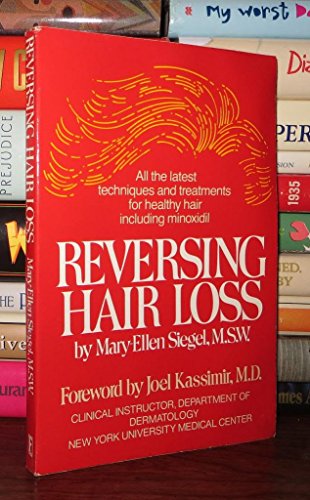 Reversing Hair Loss - Mary-Ellen Siegel
