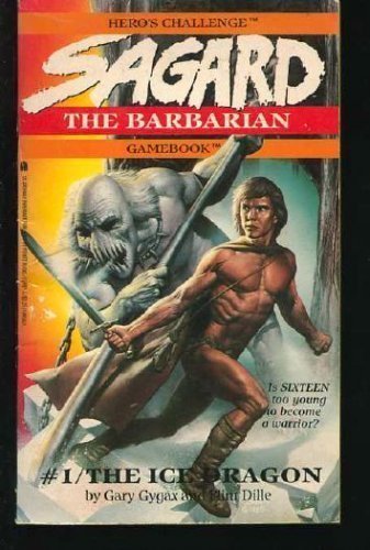 Beispielbild fr Sagard the Barbarian: The Ice Dragon zum Verkauf von ThriftBooks-Atlanta