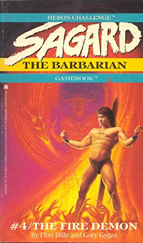 9780671554903: The Fire Demon (Hero's Challenge: Sagard, the Barbarian Gamebook, No 4)