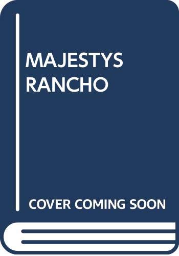 Stock image for Majesty's Rancho for sale by Better World Books