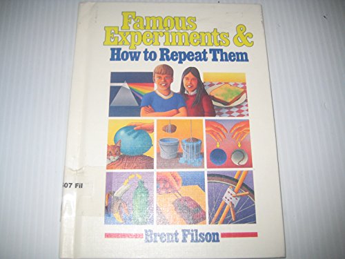 Stock image for Famous Experiments and How to Repeat Them for sale by ThriftBooks-Dallas