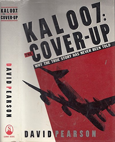 Beispielbild fr KAL 007: The Cover Up zum Verkauf von Anybook.com