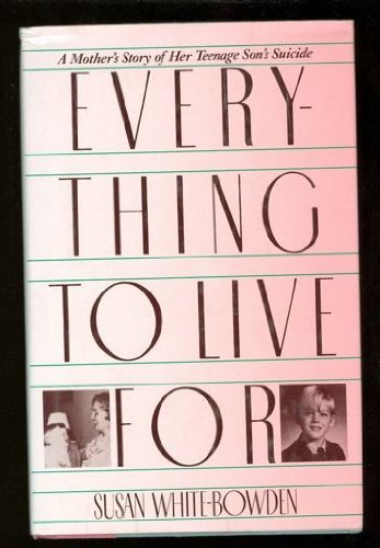 Beispielbild fr Everything to Live For zum Verkauf von Acme Books