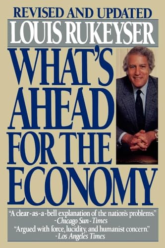 Imagen de archivo de What's Ahead for the Economy a la venta por Virtuous Volumes et al.