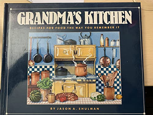 Beispielbild fr Grandma's Kitchen zum Verkauf von Wonder Book