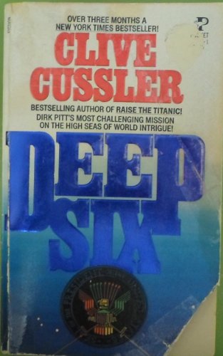 9780671557973: Deep Six (Dirk Pitt Adventure)