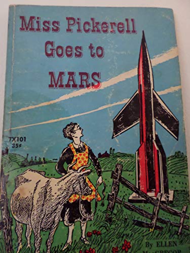 Beispielbild fr Miss Pickerell Goes to Mars zum Verkauf von Better World Books