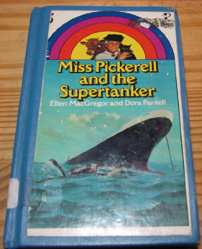 Stock image for Miss Pickerell and the Supertanker for sale by Wonder Book