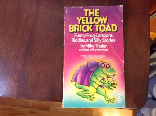 9780671560355: Yellow Brick Toad: Funny Frog Cartoons, Riddles and Silly Stories