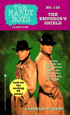 Stock image for The EMPEROR'S SHIELD: HARDY BOYS CASEFILES #119 for sale by Ergodebooks