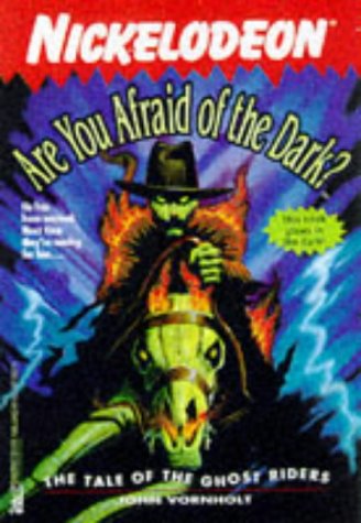 The TALE OF THE GHOST RIDERS: #7 ARE YOU AFRAID OF THE DARK (9780671562526) by John Vornholt