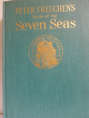 Beispielbild fr Peter Freuchen's Book of the Seven Seas zum Verkauf von ThriftBooks-Dallas