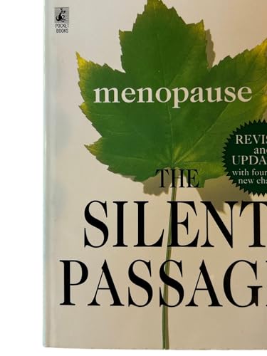 9780671567774: The Silent Passage: Menopause