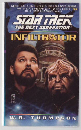Stock image for Infiltrator (Star Trek: The Next Generation, Book 42) for sale by Half Price Books Inc.