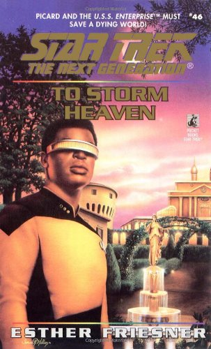 Stock image for To Storm Heaven (Star Trek: The Next Generation #46) for sale by SecondSale
