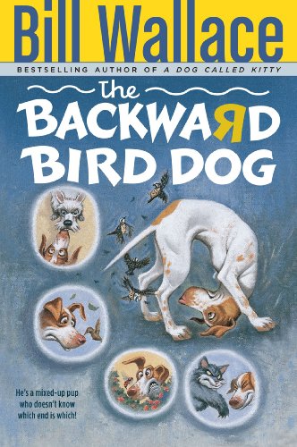 9780671568528: The Backward Bird Dog