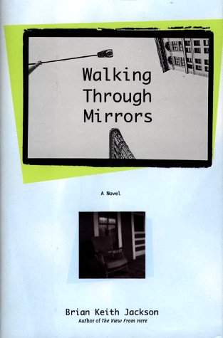 Imagen de archivo de Walking Through Mirrors a la venta por Wonder Book