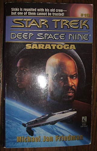 Imagen de archivo de Saratoga (Star Trek Deep Space Nine, No 18) a la venta por Gulf Coast Books